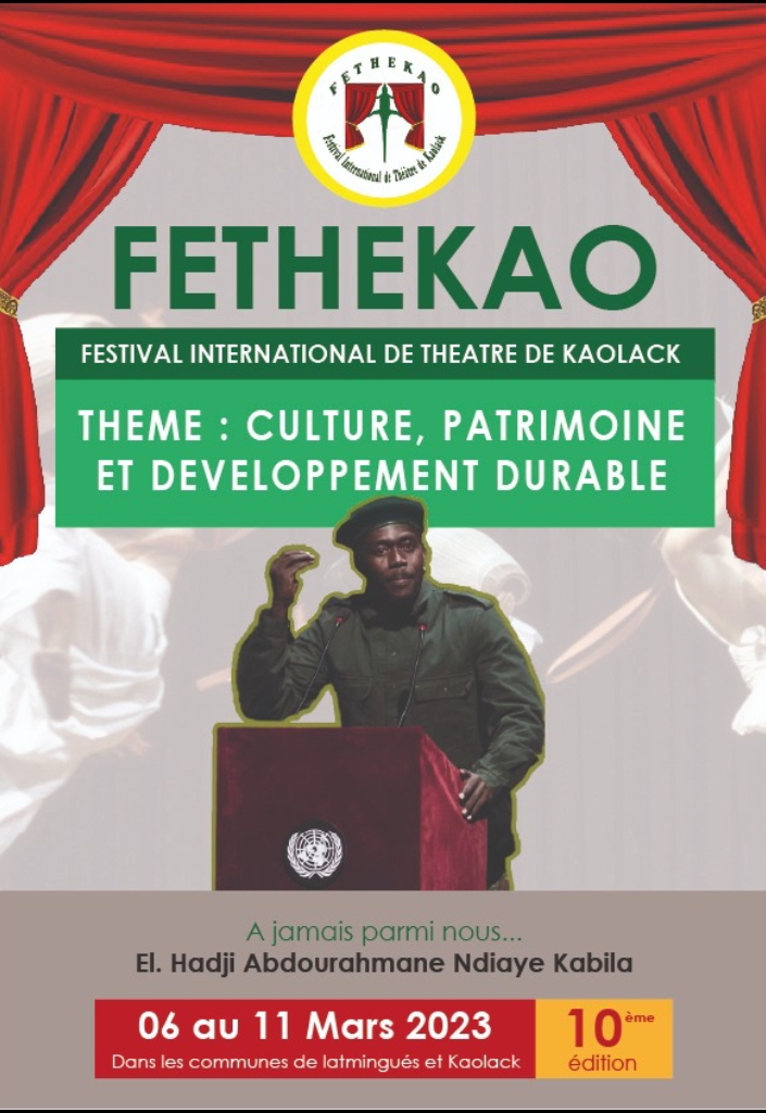 Kaolack: Capitale mondiale de théâtre et de la culture. Ça sera à partir du 6 au 11Mars 2024 à travers le FETHEKAO.